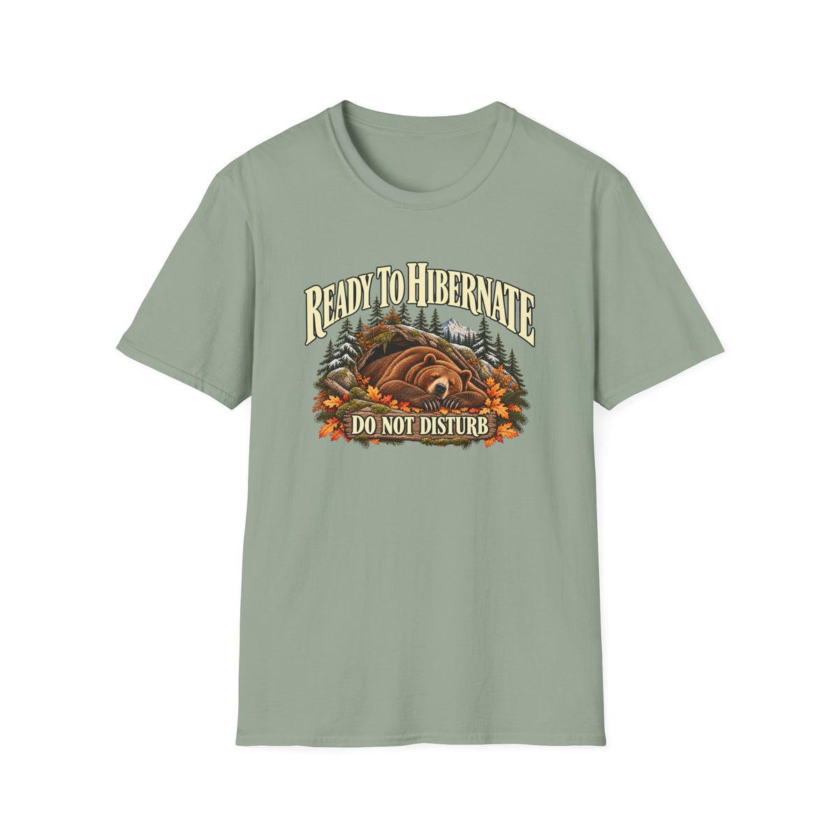 Ready to Hibernate Bear T-Shirt