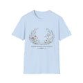 Floral Meadow T-Shirt — 'Bloom Where Life is Quiet' Botanical Graphic Tee