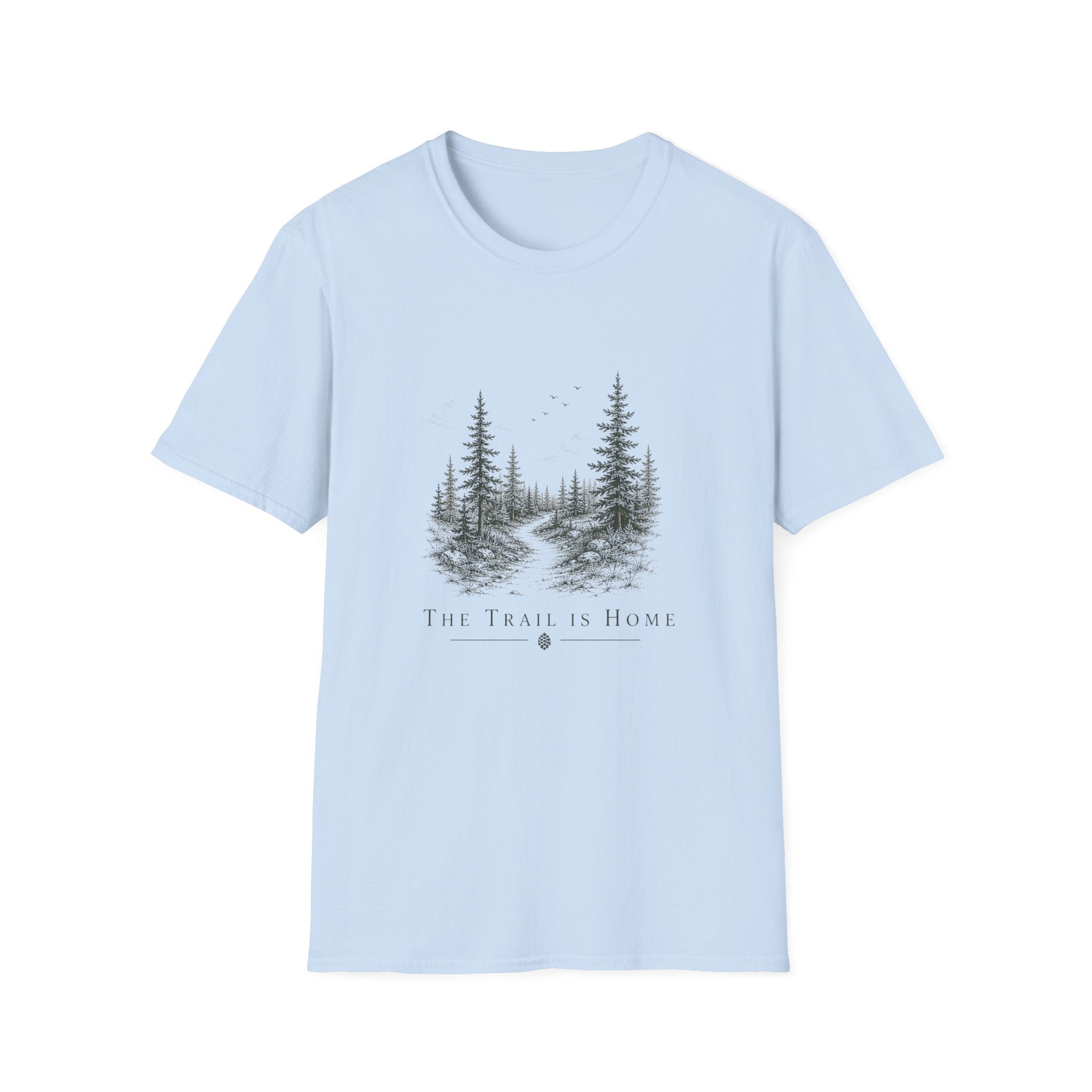 The Trail is Home T-Shirt