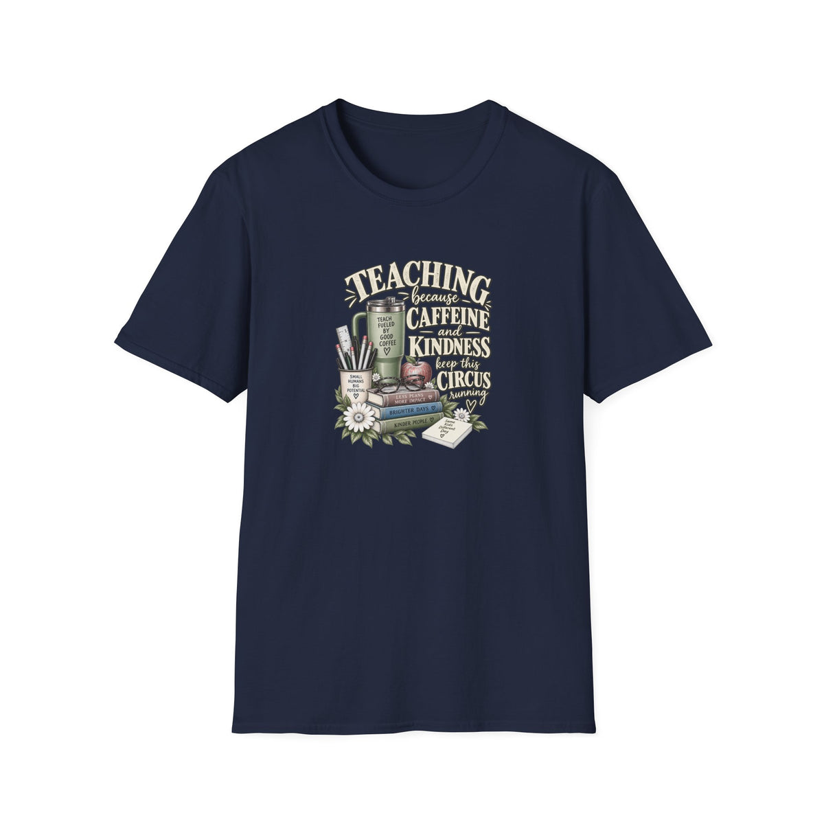 Teacher Caffeine & Kindness T-Shirt