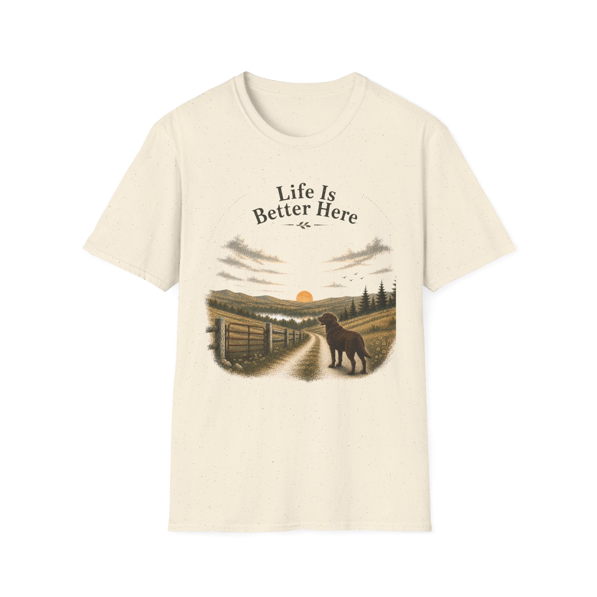 Life Is Better Here T-Shirt — Chocolate Lab