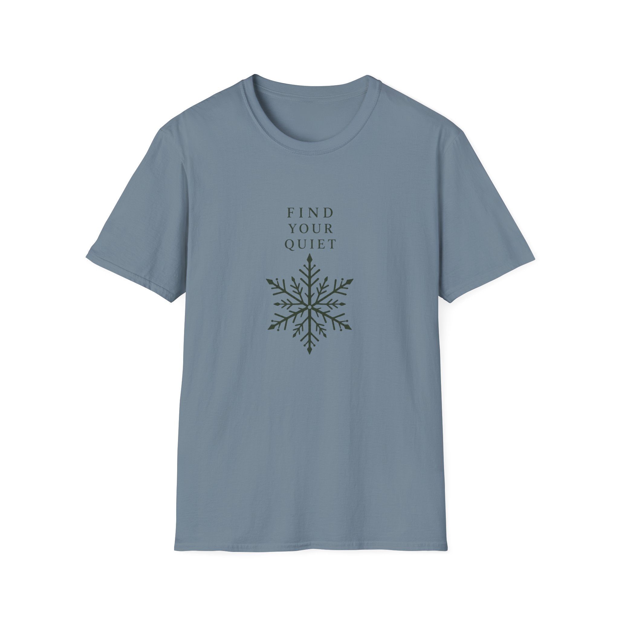 Find Your Quiet T-Shirt — Minimal Snowflake Relaxation Tee