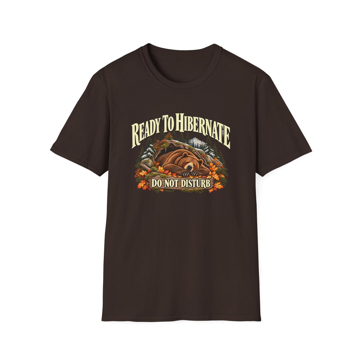 Ready to Hibernate Bear T-Shirt