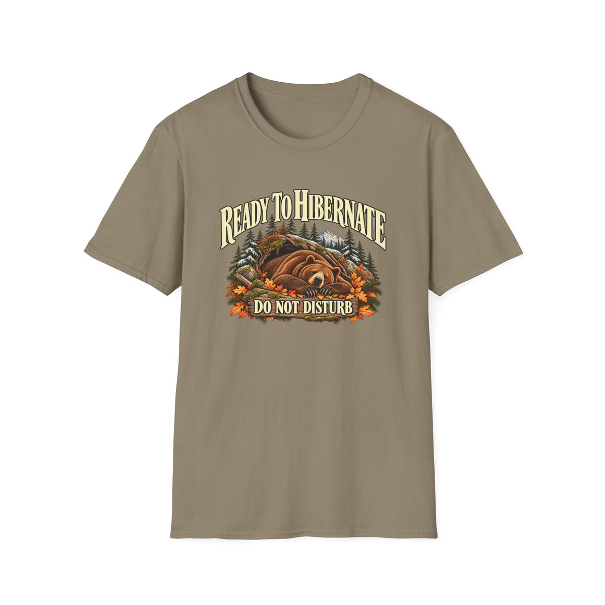 Ready to Hibernate Bear T-Shirt